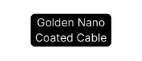 Golden Nano Coated Cable